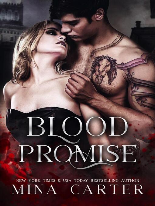 Title details for Blood Promise by Mina Carter - Available